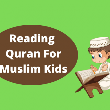 Reading Quran for Muslim Kids